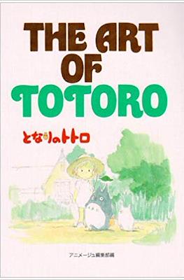 The Art Of Totoro となりのトトロ