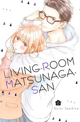 Living-Room Matsunaga-san (Softcover) #6