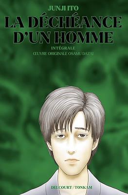 La déchéance d'un homme