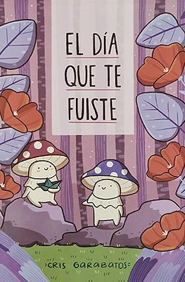El día que te fuiste
