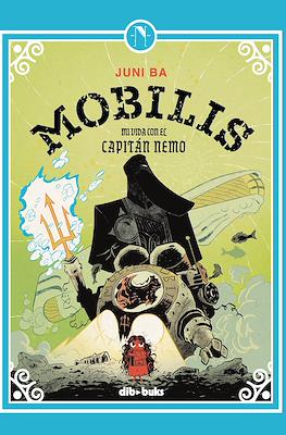Mobilis. Mi vida con el Capitán Nemo