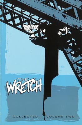 The Wretch Collected #2