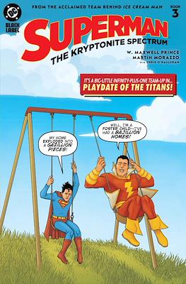 Superman: The Kryptonite Spectrum (2025) #3