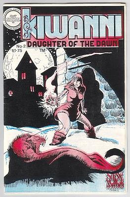 Kiwanni: Daughter of the Dawn #2