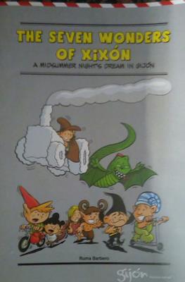 The Seven Wonders of Xixón. A Midsummer Night's Dream in Gijón