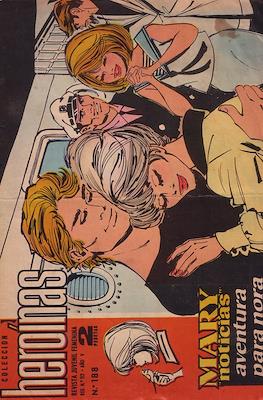 Mary "Noticias" / Heroínas (1962-1971) #188