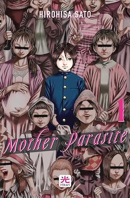 Mother Parasite #1