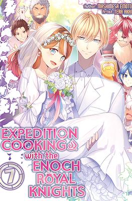 Expedition Cooking with the Enoch Royal Knights #7
