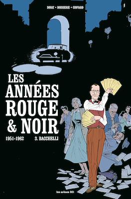 Les années rouge & noir #3