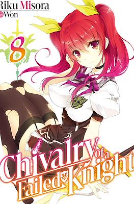 Chivalry of a Failed Knight #8