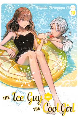 The Ice Guy And The Cool Girl #10