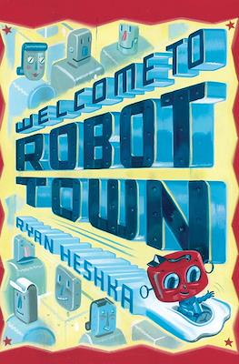 Welcome to Robot Town