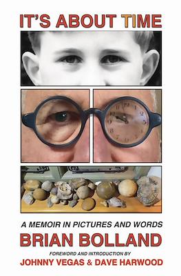 It's About Time: A Memoir in Pictures and Words