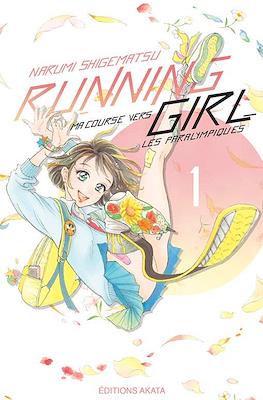 Running Girl, ma course vers les paralympiques