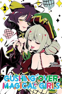 Gushing over Magical Girls (Softcover) #3