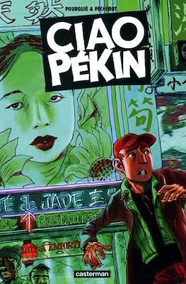 Ciao Pékin