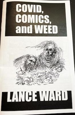 Covid, Comics and Weed
