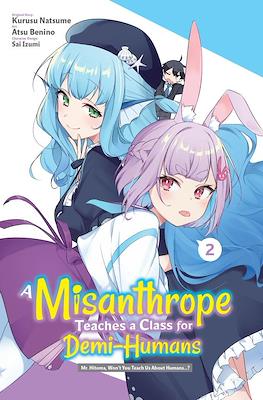 A Misanthrope Teaches a Class for Demi-Humans (Softcover) #2