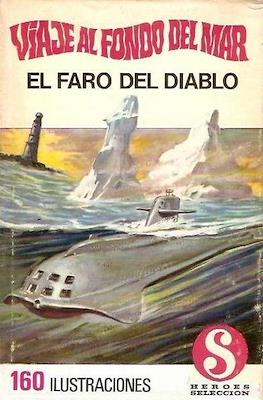 Viaje al fondo del mar. Héroes Selección
