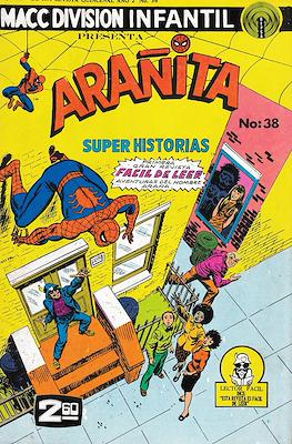 El Sorprendente Hombre Araña / El Hombre Araña Presenta / Arañita (Grapa) #38
