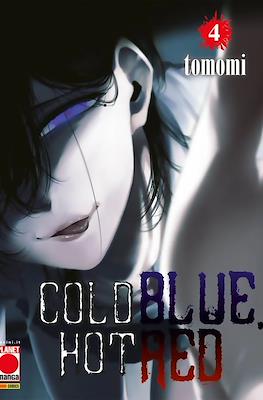Cold Blue, Hot Red #4