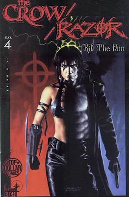 The Crow / Razor: Kill the Pain #4