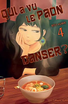 Qui a vu le paon danser ? #4