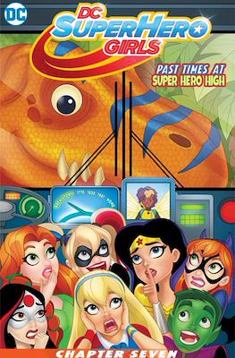 DC Super Hero Girls: Past Times at Super Hero High #7