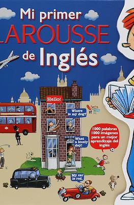 Mi primer Larousse de Inglés