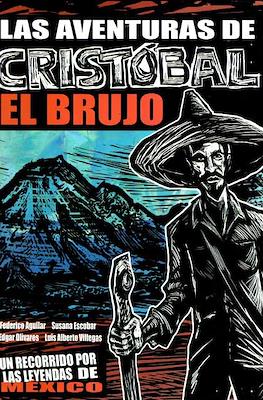 Las Aventuras De Cristóbal El Brujo