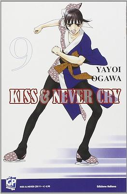Kiss & Never Cry #9