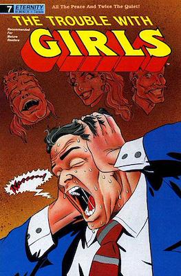 The Trouble with Girls #7