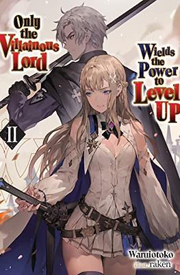 Only the Villainous Lord Wields the Power to Level Up #2