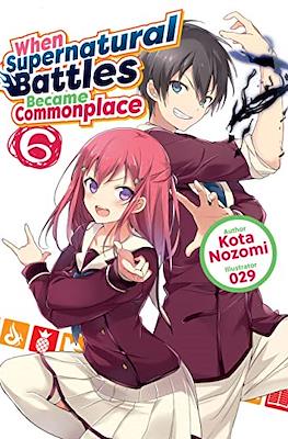 When Supernatural Battles Became Commonplace #6