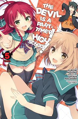 The Devil Is a Part-Timer! High School! #5