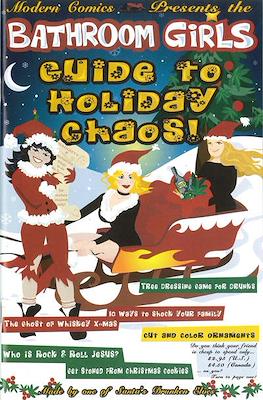Bathroom Girls: Guide to Holiday Chaos!