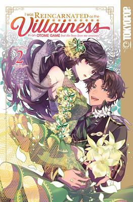I Was Reincarnated as the Villainess in an Otome Game But the Boys Love Me Anyway! (Softcover 176 pp) #2