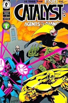 Catalyst: Agents of Change #7