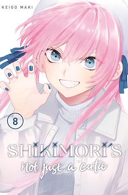 Shikimori's Not Just a Cutie #8