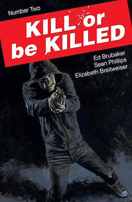 Kill or be Killed (Comic-book) #2