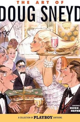 The Art Of Doug Sneyd: A Collection of Playboy Cartoons