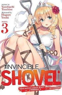 The Invincible Shovel #3
