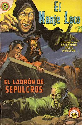 El Monje Loco #71