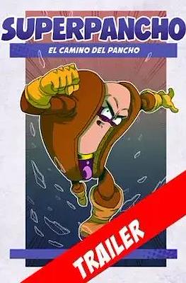 Superpancho El Camino del Pancho