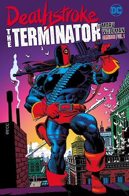 Deathstroke the Terminator by Marv Wolfman Omnibus #1