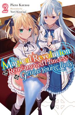 The Magical Revolution of the Reincarnated Princess and the Genius Young Lady #2