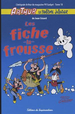 Arthur le fantôme justicier - L'intégrale Arthur du magazine Pif Gadget #10