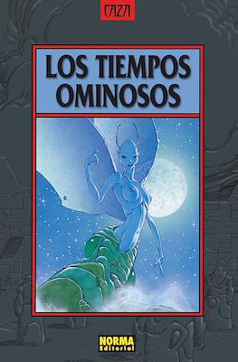 Los tiempos ominosos
