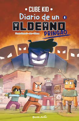 Diario de un aldeano pringao #8