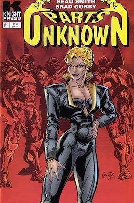 Parts Unknown #1